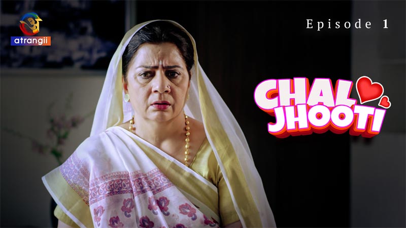 Chal Jhooti | Season 01 | Episode 01